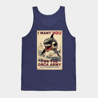 I WANT YOU FOR THE ORCA ARMY  Tshirt LOL Killer Whale Blow Hole Tee Sealife Marine Ocean Dolphin Top Comfort Colors Oversized Unisex Fit T-Shirt Tank Top